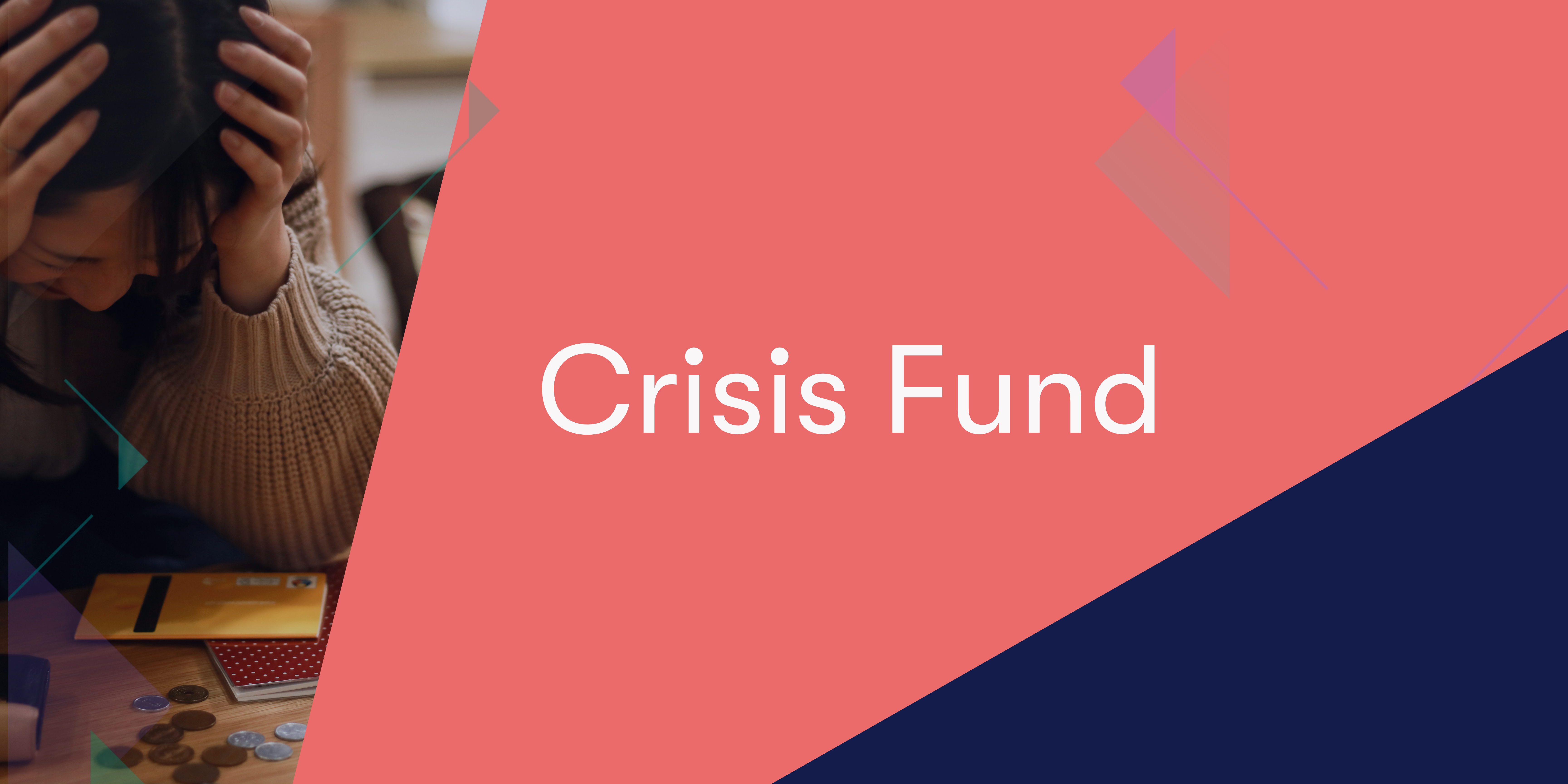 Emergency financial support.
