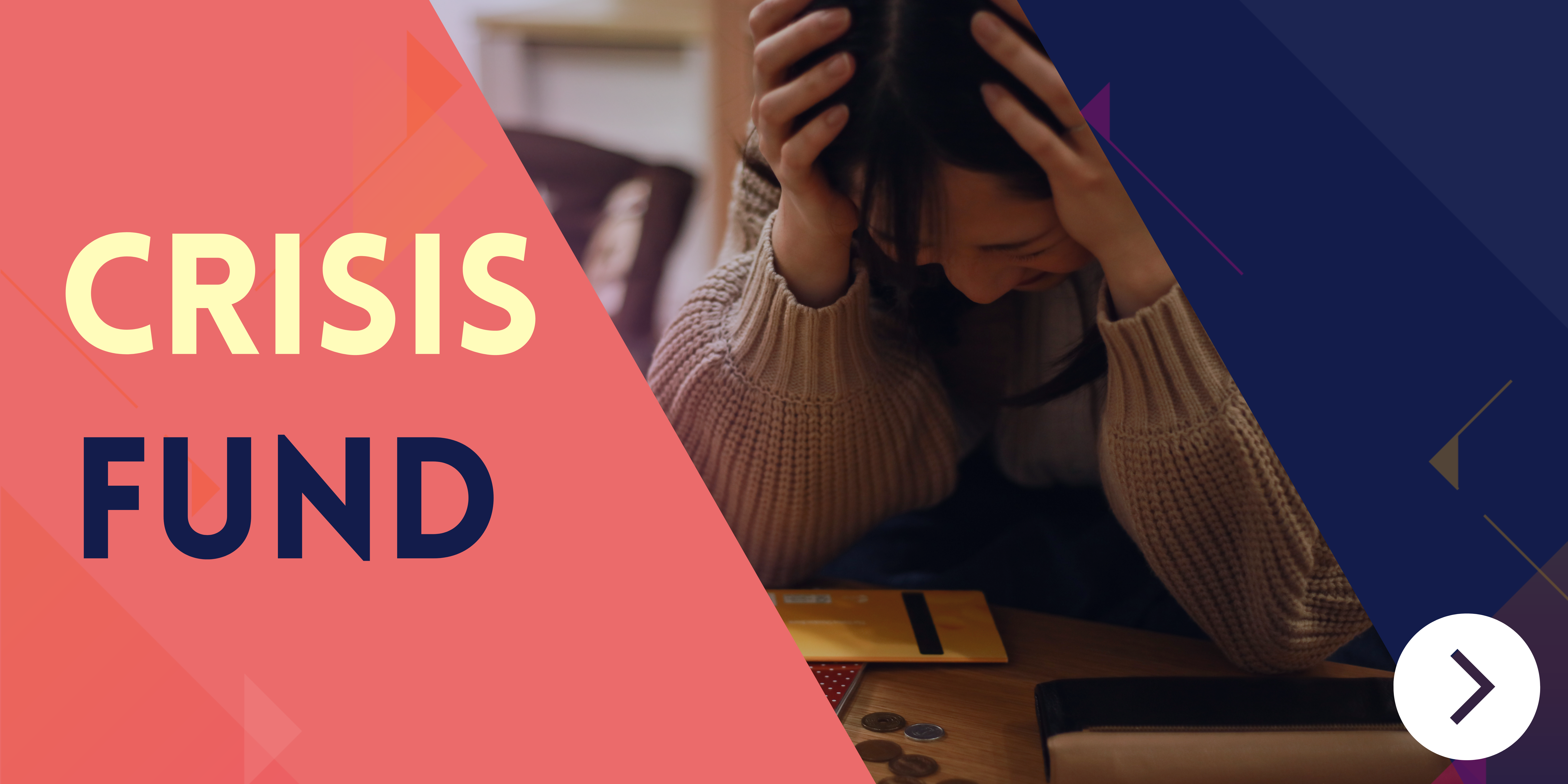 Emergency financial support.