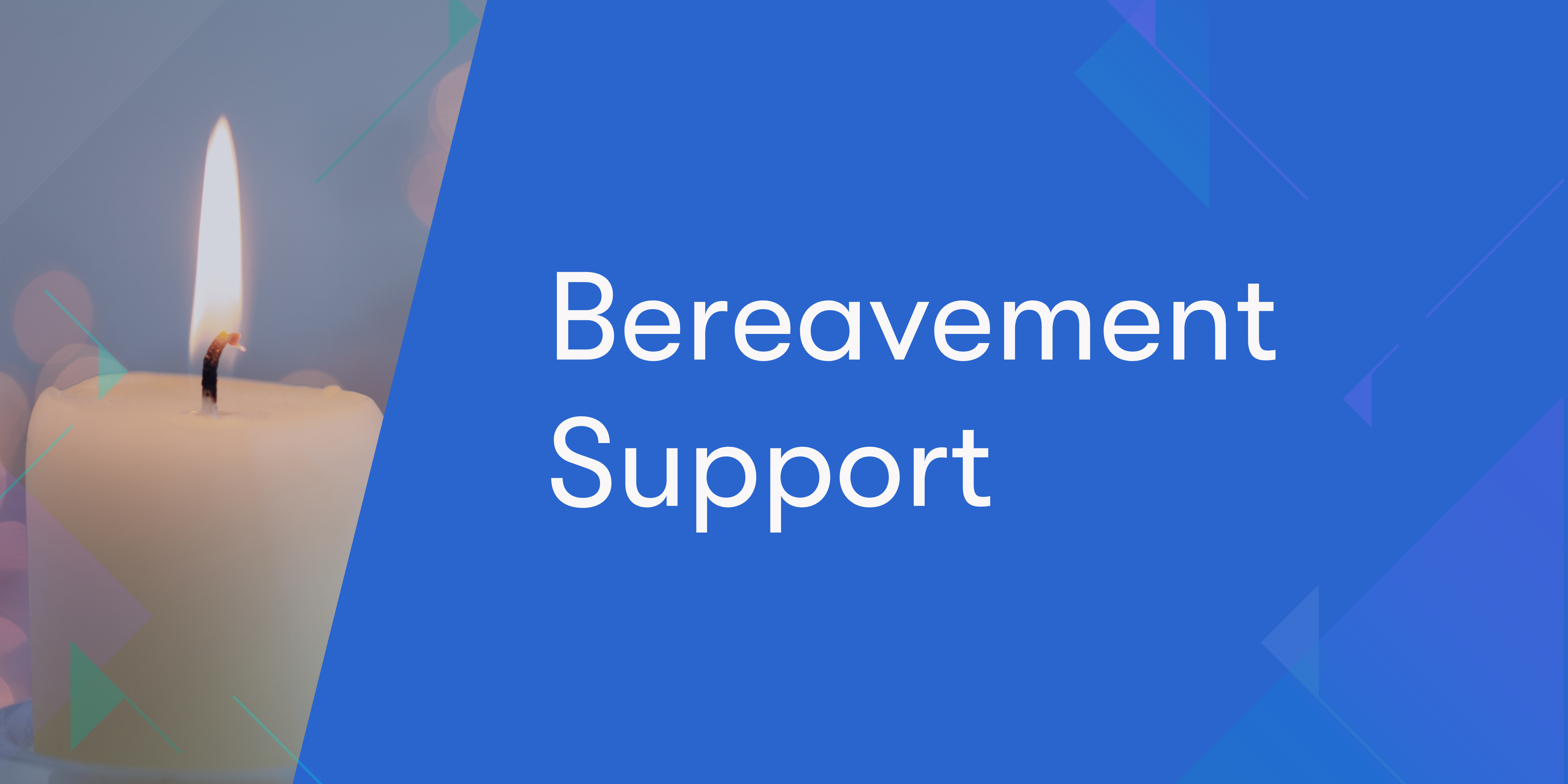 Navigation button to learn more about what bereavement support may be available
